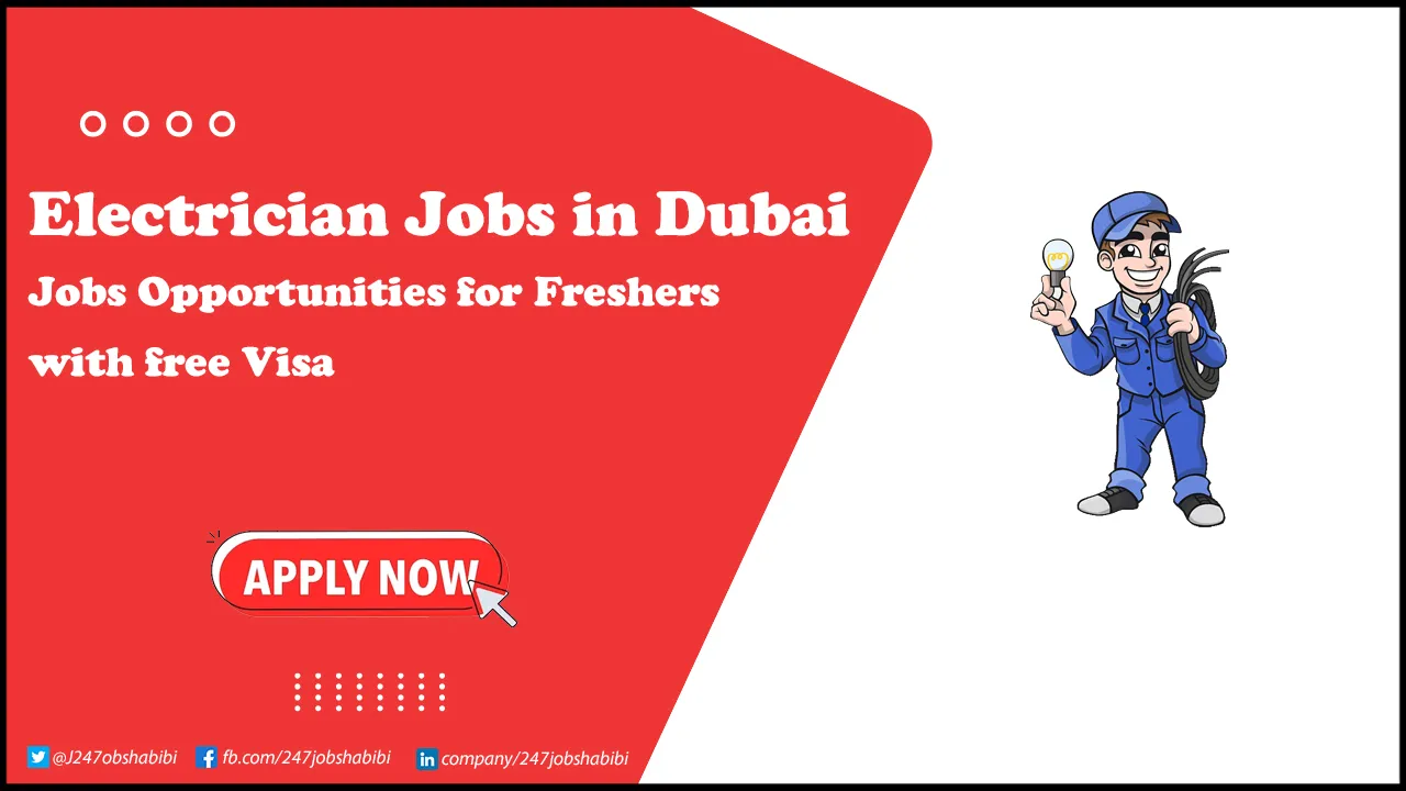 Electrician Jobs in Dubai for Freshers in UAE Electrician Jobs in Dubai