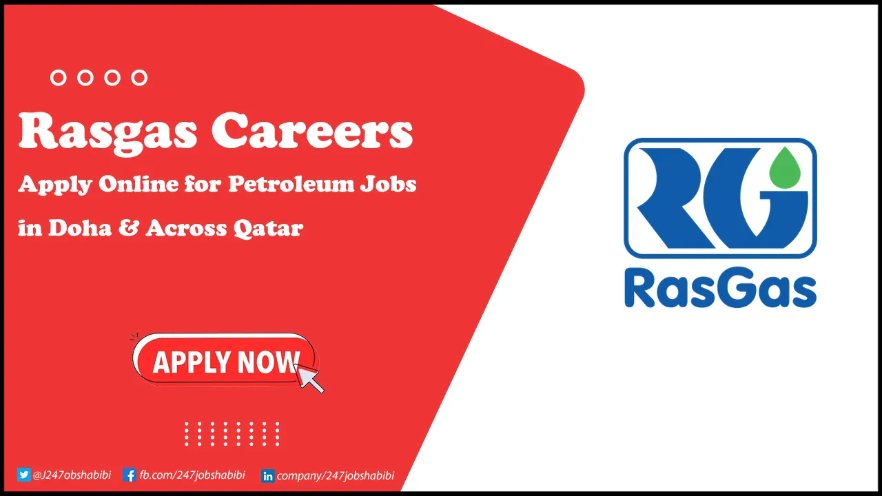 Rasgas Careers | Latest Opportunities in Qatar for Freshers Rasgas Careers